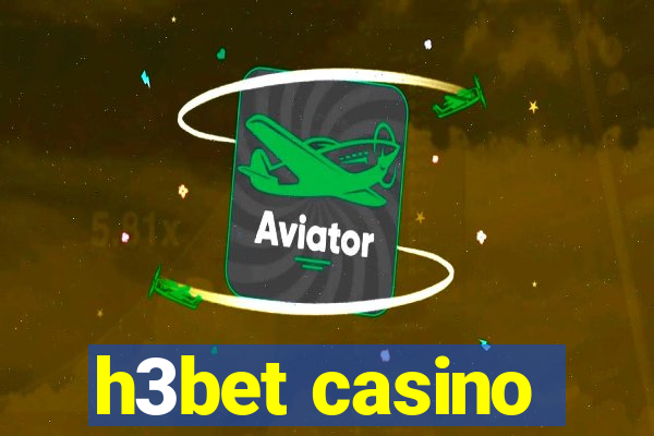 h3bet casino